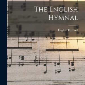 English Hymnal – Classic Worship Songs Collection